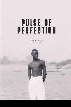 Pulse of Perfection - Collins, Kole