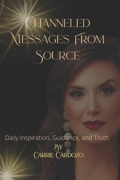 Channeled Messages From Source - Cardozo, Carrie