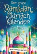 Der große Ramadan Mitmachkalender.... - Bild 1