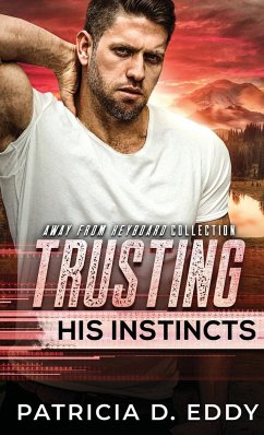 Trusting His Instincts - Eddy, Patricia D.