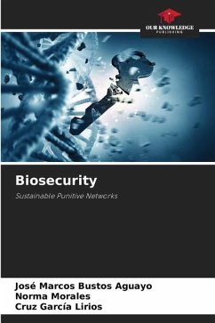 Biosecurity - Bustos Aguayo, José Marcos;Morales, Norma;García Lirios, Cruz