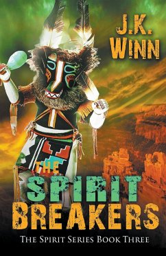 The Spirit Breakers - Winn, J. K.