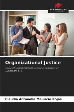 Organizational Justice - Mauricio Rojas, Claudia Antonella