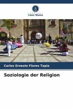Soziologie der Religion - Flores Tapia, Carlos Ernesto