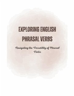 Exploring English Phrasal Verbs - Alam, Saiful