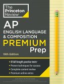 Princeton Review AP English Language & Composition Premium Prep, 19th Edition (eBook, ePUB)