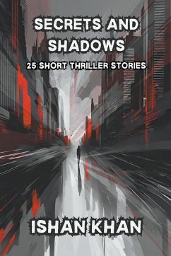 Secrets And Shadows - Khan, Ishan