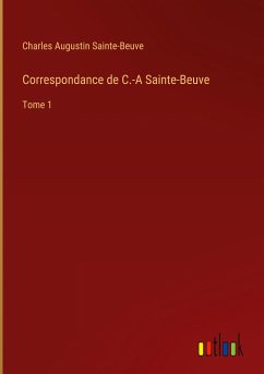 Correspondance de C.-A Sainte-Beuve
