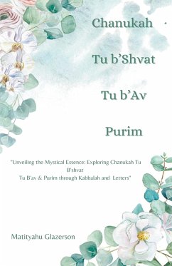 Chanukah Tu b'Shvat Tu b'Av & Purim - Glazerson, Matityahu