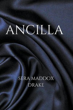 Ancilla - Drake, Sera Maddox