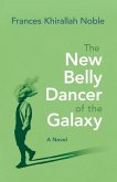 The New Belly Dancer of the Galaxy