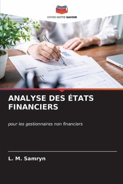 ANALYSE DES ÉTATS FINANCIERS - Samryn, L. M.