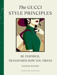 The Gucci Style Principles (eBook, ePUB) - Rogers, Hannah