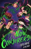 Now, Conjurers (eBook, ePUB)
