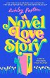 A Novel Love Story (eBook, ePUB) - Bild 1