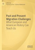 Past and Present Migration Challenges (eBook, PDF)