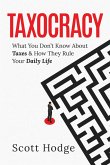 Taxocracy (eBook, ePUB)