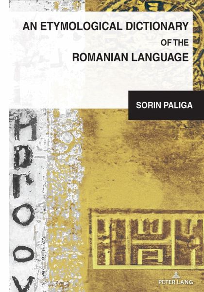 An Etymological Dictionary of the Romanian Language (eBook, ePUB)