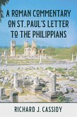 A Roman Commentary on St. Paul's Letter to the Philippians (eBook, ePUB)