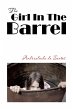 The Girl In The Barrel (eBook, ePUB) - Bild 1