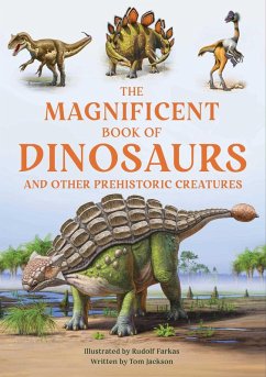 The Magnificent Book of Dinosaurs (eBook, ePUB) - Jackson, Tom