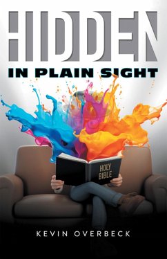 Hidden in Plain Sight (eBook, ePUB) - Overbeck, Kevin
