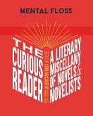 Mental Floss: The Curious Reader (eBook, ePUB)