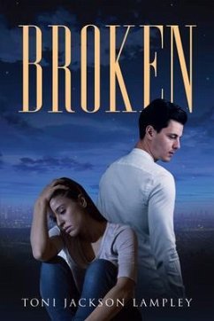 Broken (eBook, ePUB) - Lampley, Toni Jackson