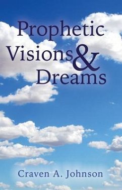 Cover Prophetic Visions & Dreams (eBook, ePUB)
