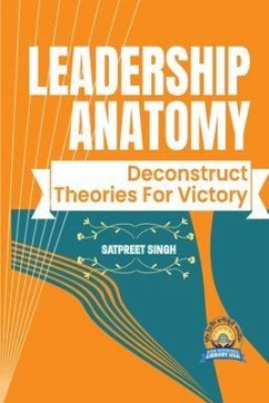 Leadership Anatomy (eBook, ePUB) - Singh, Satpreet