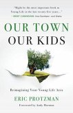 Our Town, Our Kids (eBook, ePUB)