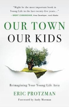 Our Town, Our Kids (eBook, ePUB) - Protzman, Eric