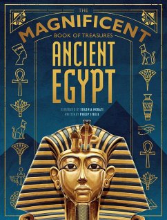 The Magnificent Book of Treasures: Ancient Egypt (eBook, ePUB) - Steele, Philip