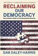 Reclaiming Our Democracy (eBook, ePUB) - Bild 1