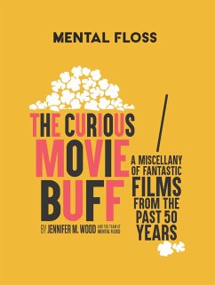 Cover Mental Floss: The Curious Movie Buff (eBook, ePUB)