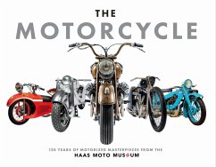 The Motorcycle (eBook, ePUB) - The Haas Moto Museum & Sculpture Gallery