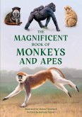 The Magnificent Book of Monkeys and Apes (eBook, ePUB)