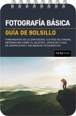 Fotografía básica: Guía de bolsillo (Basic Photography: Pocket Guide) (eBook, ePUB)