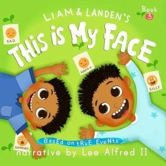 This Is My Face (eBook, ePUB) - Alfred, Lee