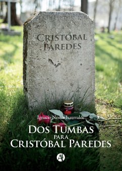 Cover Dos Tumbas para Cristóbal Paredes (eBook, ePUB)