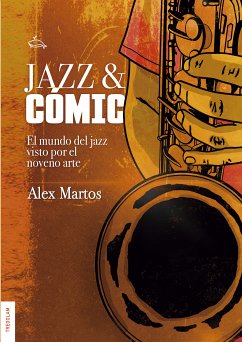 Jazz & Cómic (eBook, ePUB) - Martos, Alex