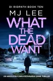What the Dead Want (eBook, ePUB)