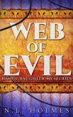Web of Evil (Hani's Daughter Mysteries, #2) (eBook, ePUB) Web of Evil (Hani's Daughter Mysteries, #2) (eBook, ePUB)