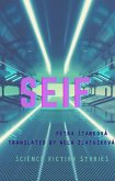 Seif (Short ebook stories, #1) (eBook, ePUB) Seif (Short ebook stories, #1) (eBook, ePUB)
