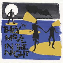 They Move In The Night - Diverse