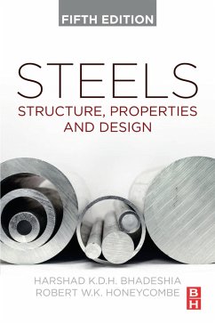 Steels (eBook, ePUB) - Bhadeshia, H. K. D. H.; Honeycombe, R. W. K.