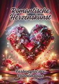 Romantische Herzenskunst