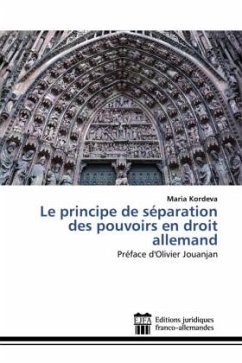 Le principe de séparation des pouvoirs en droit allemand - Kordeva, Maria