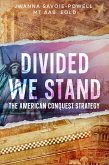Divided We Stand (eBook, ePUB) Divided We Stand (eBook, ePUB)