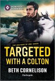 Targeted with a Colton (eBook, ePUB)